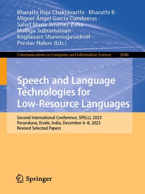 cover image of Speech and Language Technologies for Low-Resource Languages